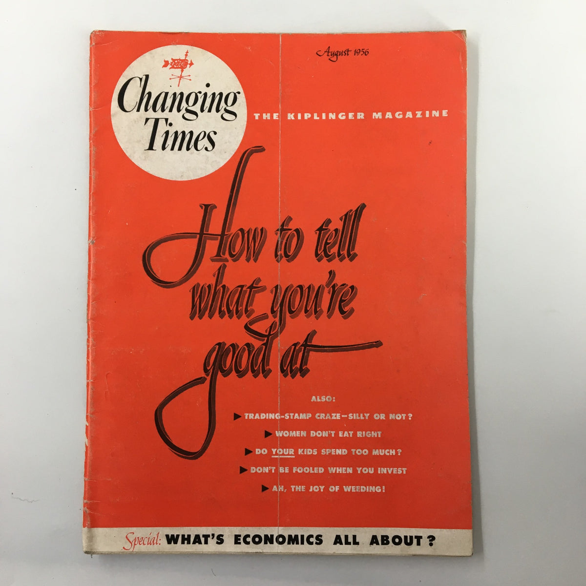 Cover of the VTG Changing Times Magazine August 1956 featuring the title 'How to Tell What You're Good At' in bold typography, along with additional topics such as trading-stamp craze and women's health.