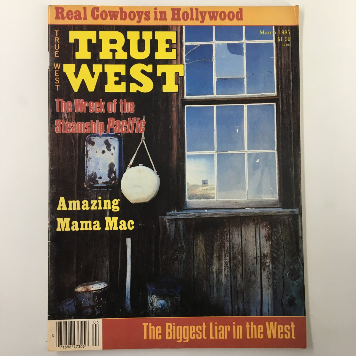 Cover of True West Magazine, March 1985, Vol 32 #2 featuring 'The Wreck of the Steamship Pacific' with rustic background and the title prominently displayed.