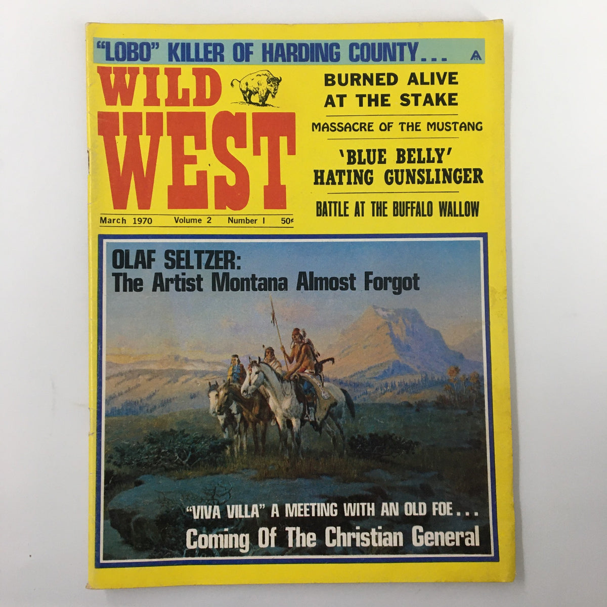 Cover of VTG Wild West Magazine March 1970 Vol 2 #1 featuring the title 'Burned Alive at The Stake', showcasing articles and illustrations related to Wild West history.