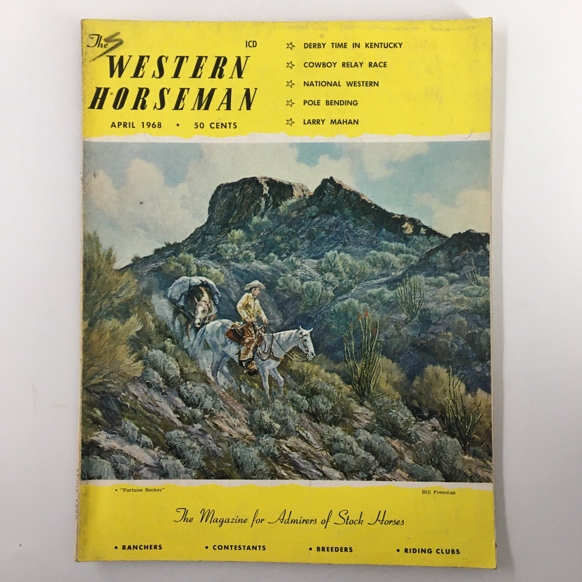 VTG Western Horseman Magazine April 1968 featuring a cowboy on horseback in a mountainous landscape, showcasing Derby Time in Kentucky, perfect for equestrian enthusiasts and collectors.