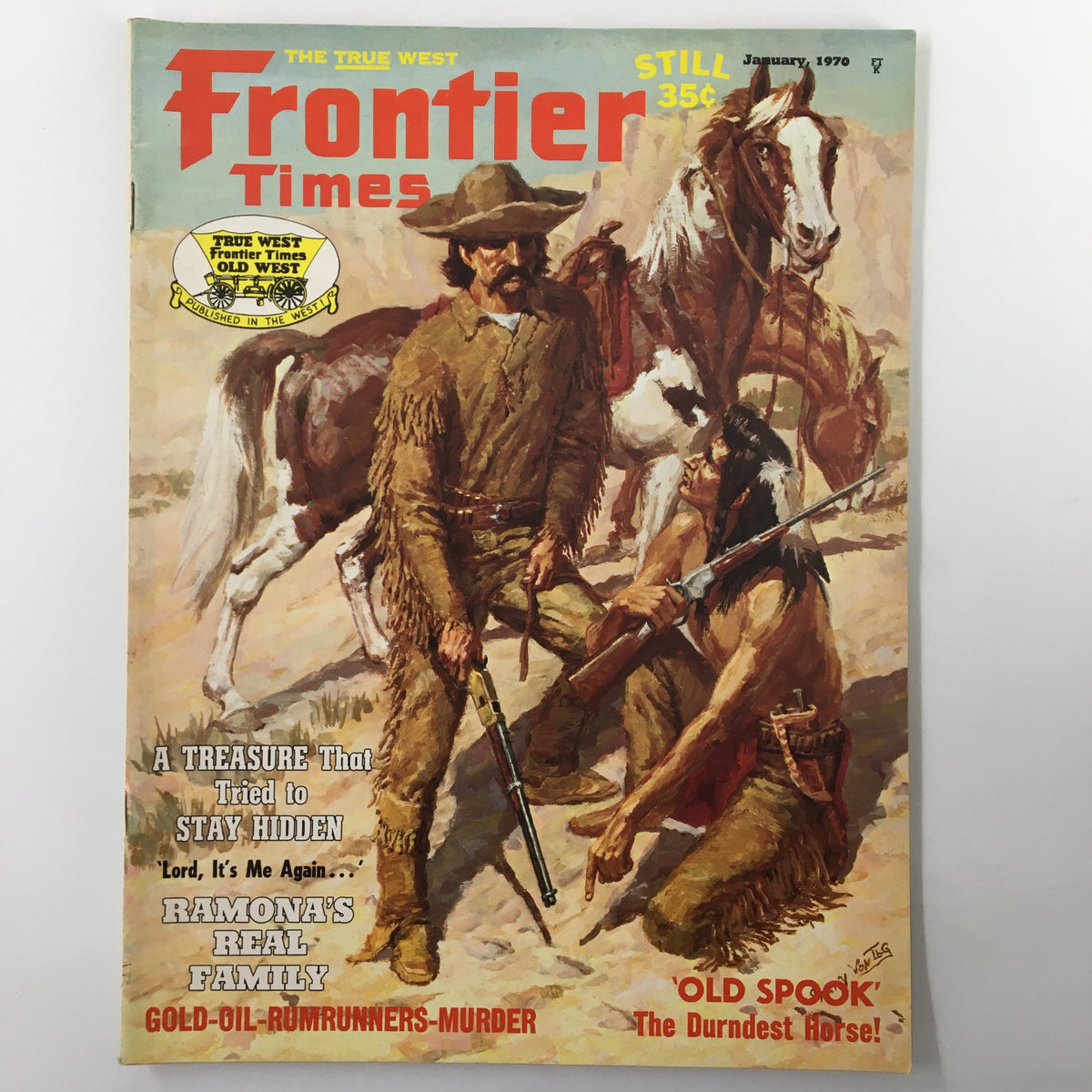 Cover of VTG Frontier Times Magazine January 1970 featuring a cowboy, Native American, and horse with bold title and visuals depicting gold, oil, rum runners, and murder stories from the Old West.