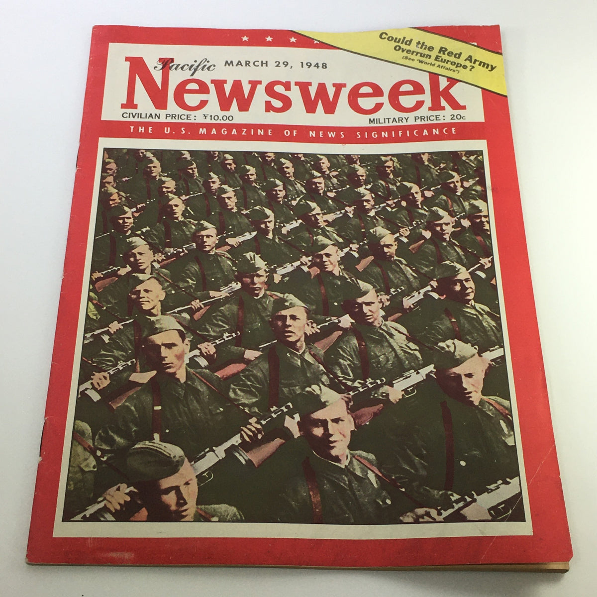 VTG Newsweek Magazine March 29 1948 featuring a cover photograph of soldiers with rifles, showcasing the Red Army theme and headlines related to Pacific affairs.