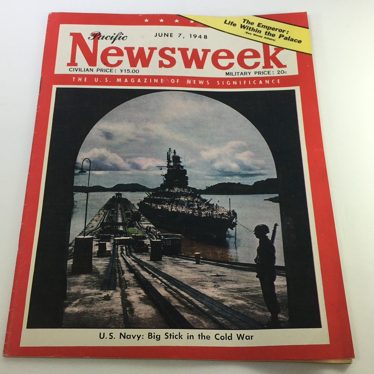 VTG Newsweek Magazine June 7 1948 cover featuring the U.S. Navy, depicting a battleship and military personnel in a Pacific setting, showcasing post-war Americana.