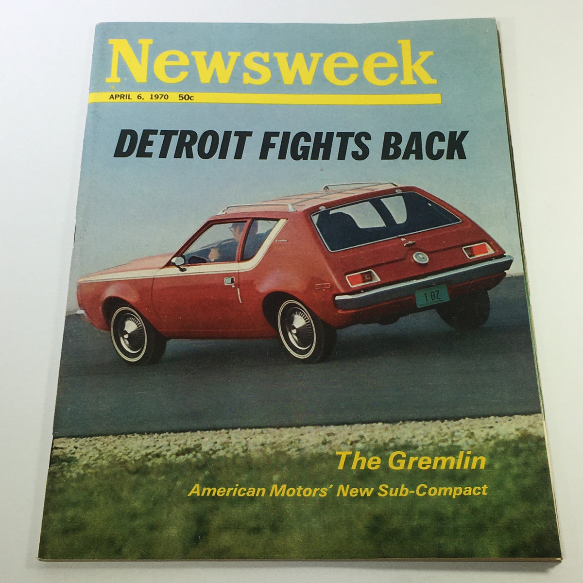 VTG Newsweek Magazine April 6 1970 cover featuring 'Detroit Fights Back' with The Gremlin, showcasing American Motors’ new sub-compact vehicle.