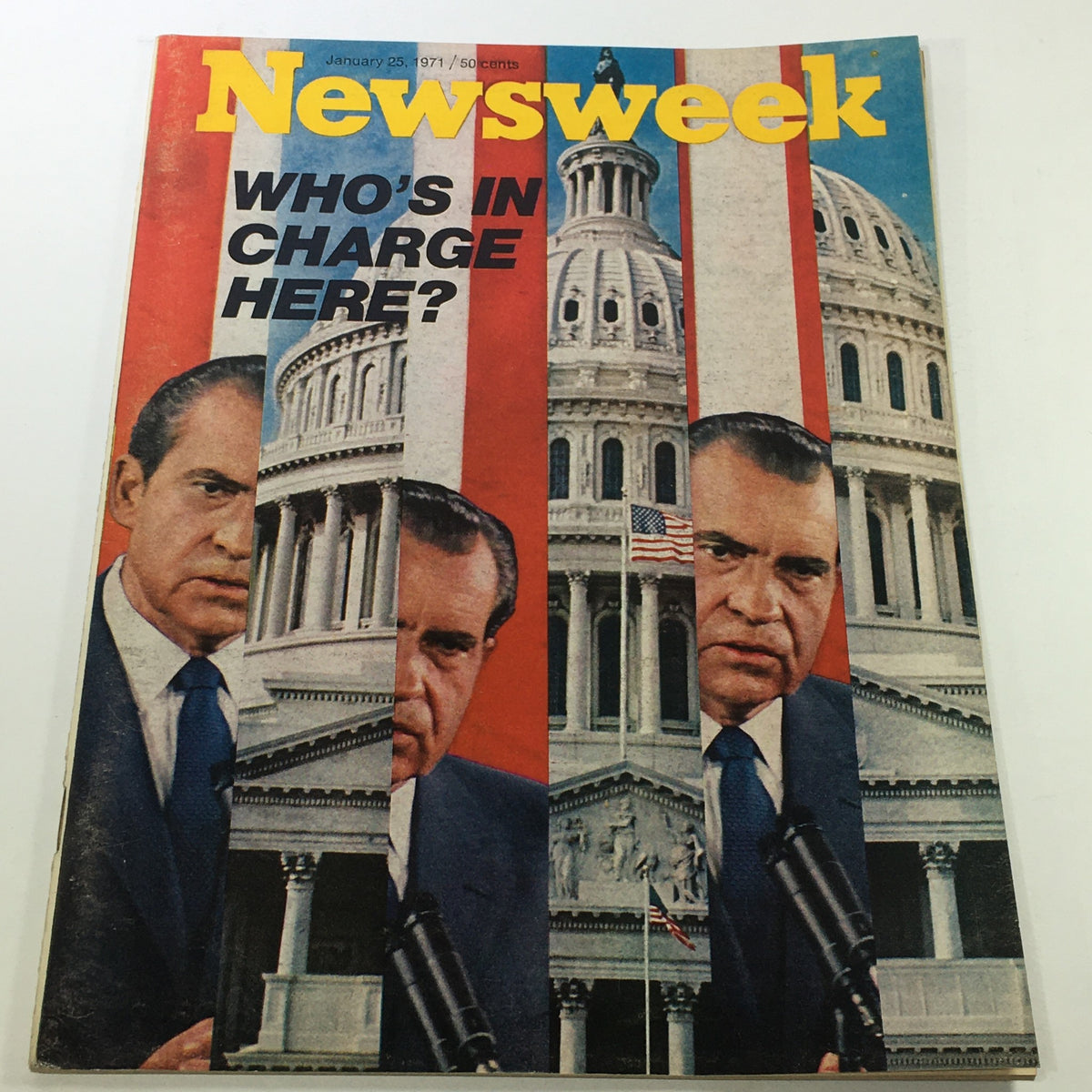VTG Newsweek Magazine January 25 1971 cover featuring Richard Nixon, with a bold title asking 'Who's in Charge Here?' and imagery of the U.S. Capitol, portraying the political climate of the early 1970s.