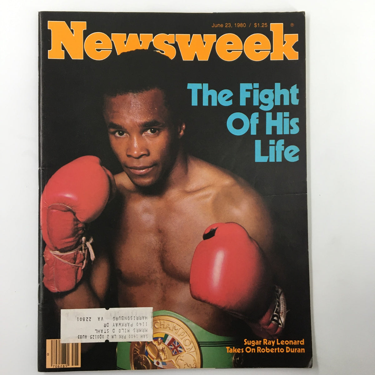 VTG Newsweek Magazine cover from June 23, 1980, featuring Sugar Ray Leonard, titled 'The Fight of His Life.' The image showcases Leonard in boxing gloves, highlighting his iconic match against Roberto Duran.