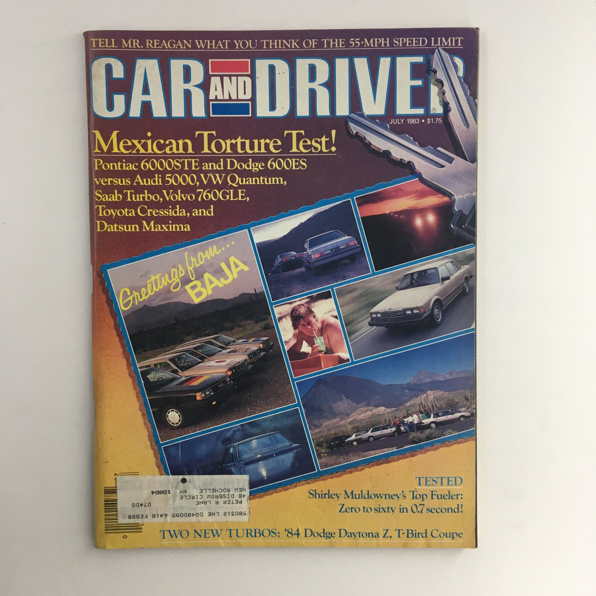 Car and Driver Magazine July 1983 cover featuring Pontiac 6000STE, Dodge 600ES, and Audi 5000 with a headline about a Mexican Torture Test, showcasing classic automotive style and vintage design.