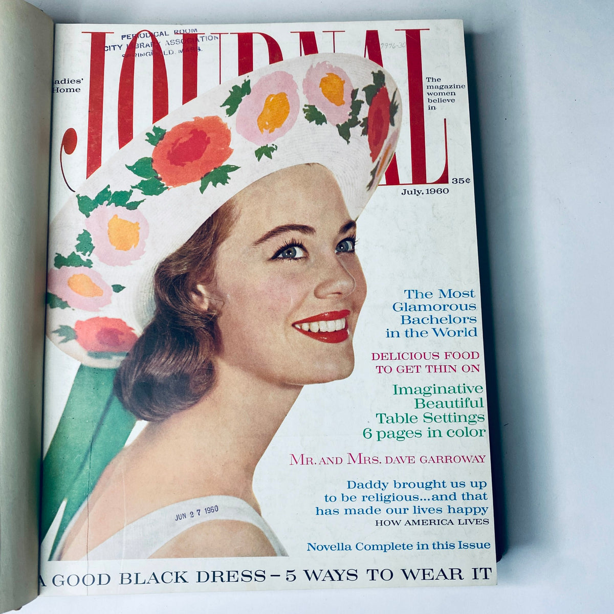 Ladies' Home Journal Library Bound Magazine 1960 - Cover of the July 1960 issue, featuring a smiling woman in a decorative hat with colorful flowers.