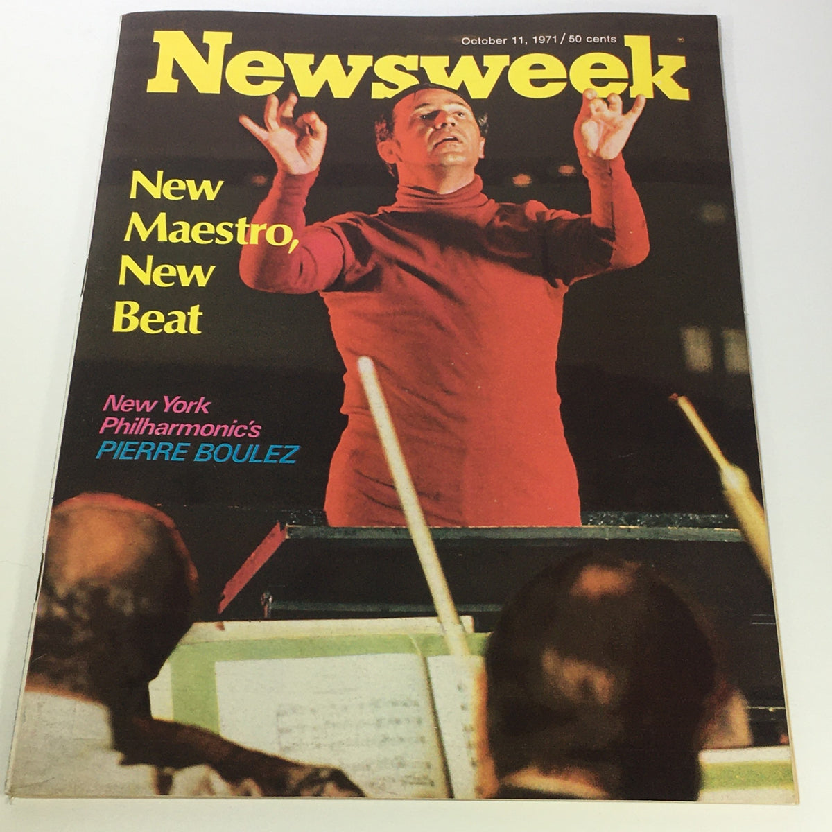 Cover of VTG Newsweek Magazine from October 11, 1971 featuring maestro Pierre Boulez conducting, with the headline 'New Maestro, New Beat' highlighting the New York Philharmonic.