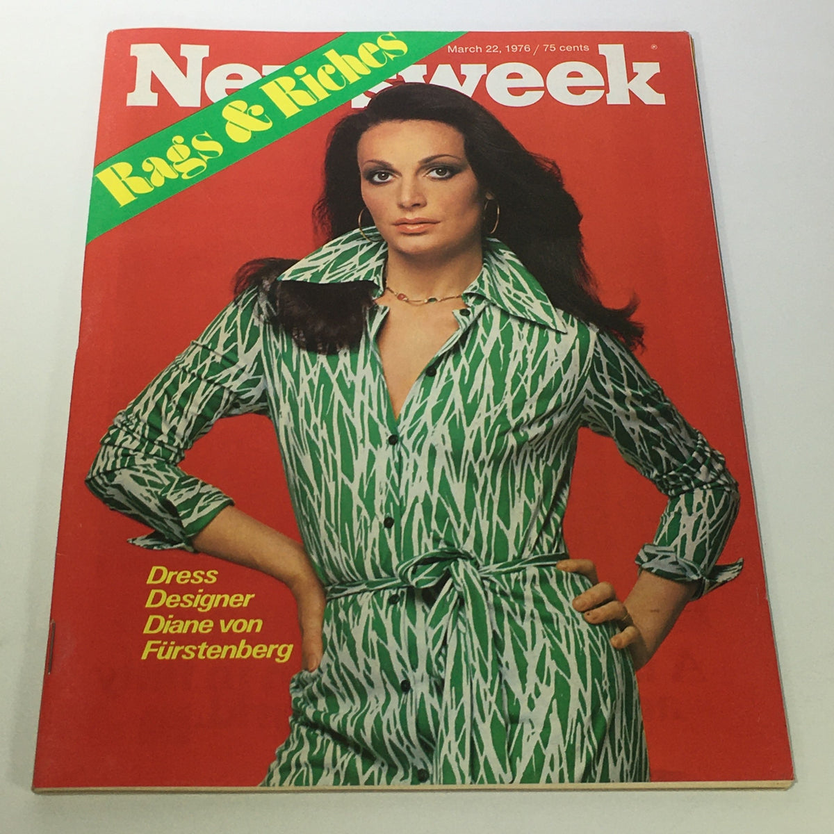 VTG Newsweek Magazine March 22 1976 featuring Diane von Furstenberg on the cover, showcasing her iconic fashion style in a green and white patterned dress, highlighting a pivotal era in fashion history.