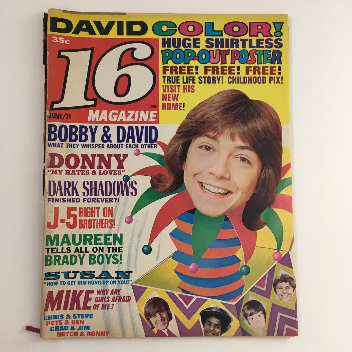 Cover of 16 Magazine June 1971 featuring Bobby Sherman and David Cassidy with colorful graphics and bold text, promoting a pop-out poster and articles about popular teen idols.