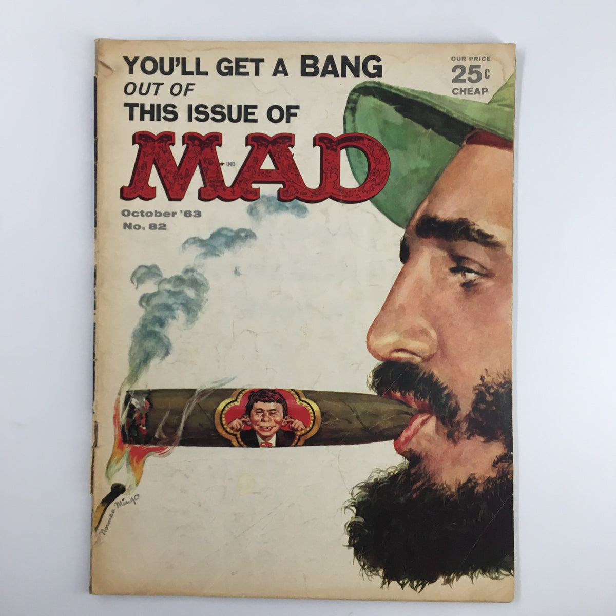Mad Magazine October 1963 No. 82 cover featuring a whimsical illustration with the title "You'll Get A Bang", showcasing a character with a cigar and humorous artwork.