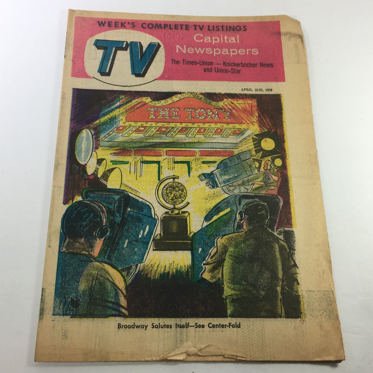 Vintage magazine cover of VTG TV Week's Complete TV Listings April 18-25 1970 featuring a Broadway theme with illustrations of camera operators and stage lights.