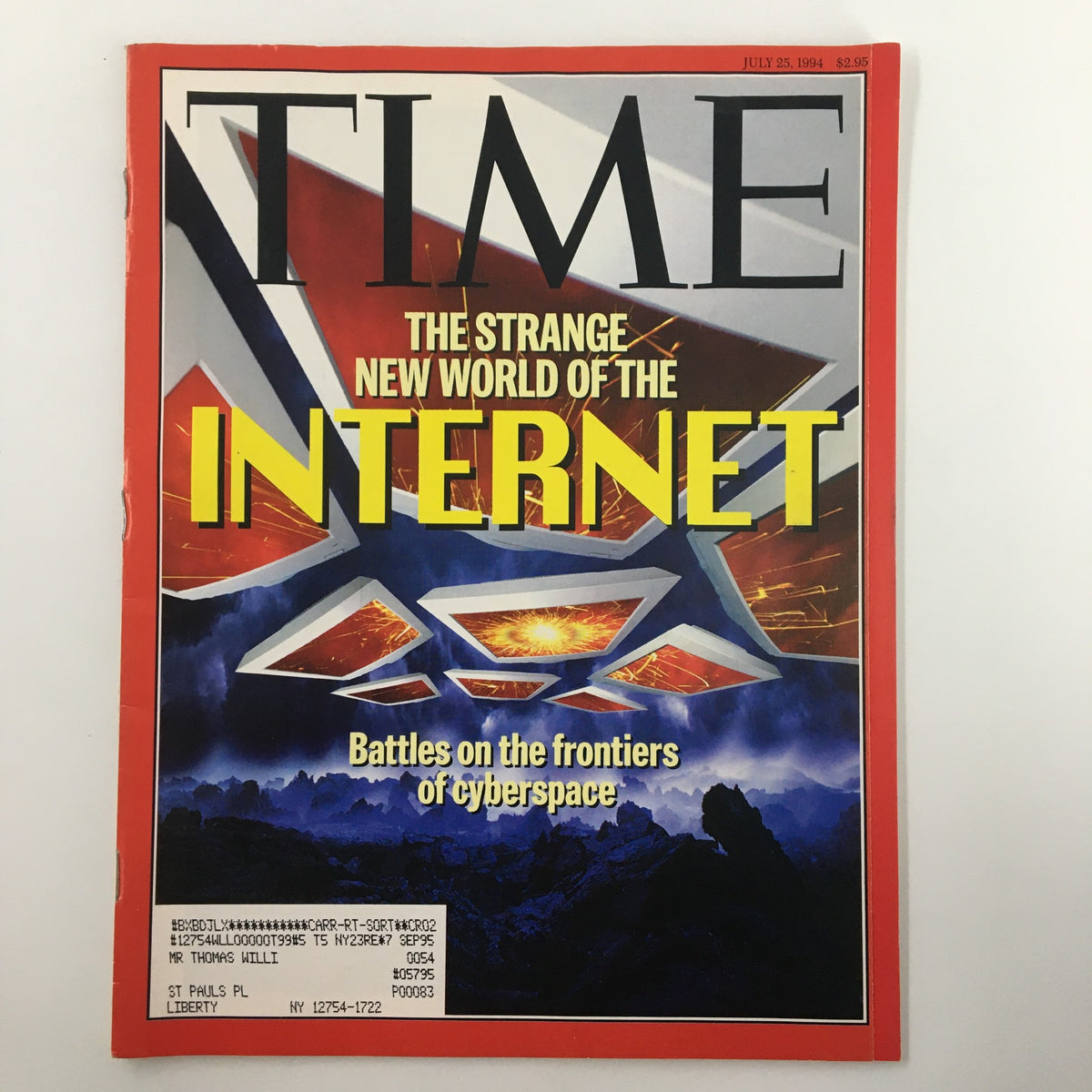 Time Magazine cover from July 25, 1994, featuring the title 'The Strange New World of the Internet', discussing battles on the frontiers of cyberspace, with a striking graphic design.