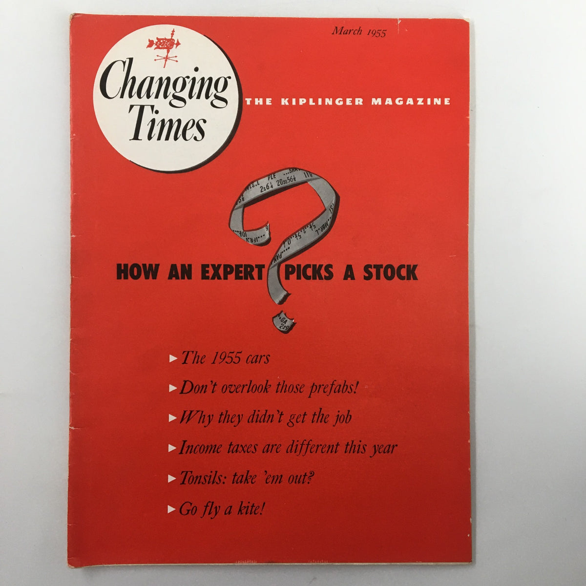 Cover of VTG Changing Times Magazine March 1955 featuring the title 'How An Expert Picks A Stock' with vibrant red background and vintage design.