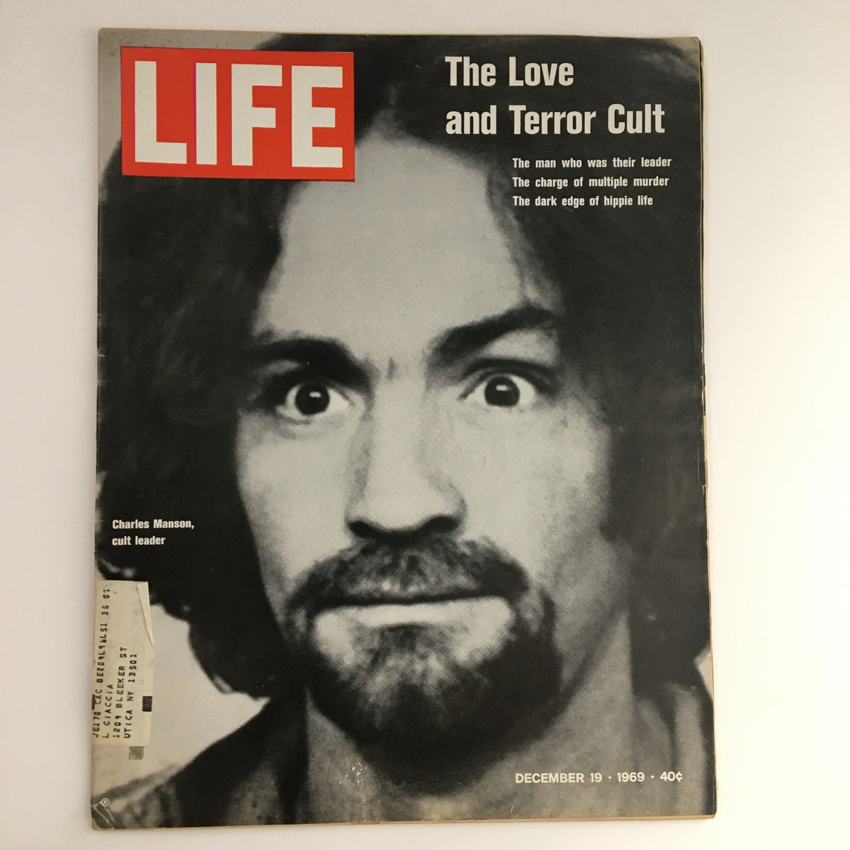 Life Magazine December 19 1969 featuring Charles Manson on the cover, highlighting his role as a cult leader with the title 'The Love and Terror Cult.'