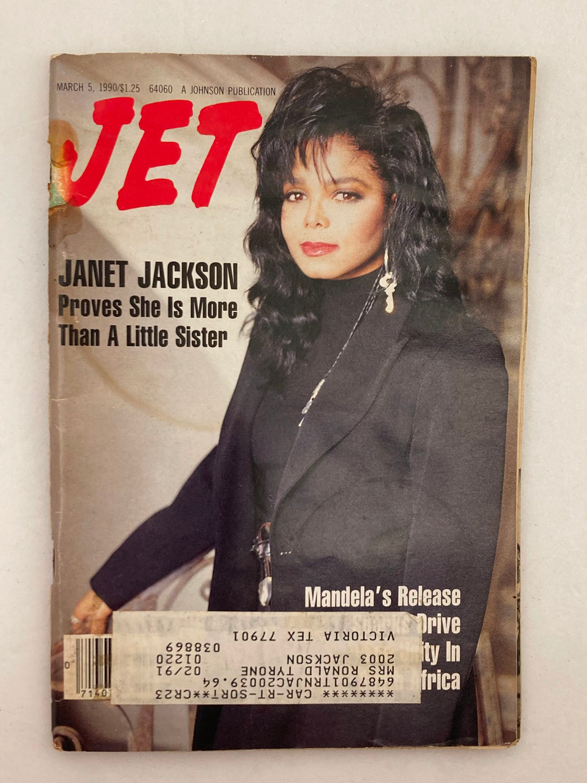 Cover of Jet Magazine, March 5, 1990, Vol 77 #21 featuring Janet Jackson, highlighting her prominence in pop culture and her impactful statement 'Proves She Is More Than A Little Sister' alongside the historic release of Nelson Mandela.
