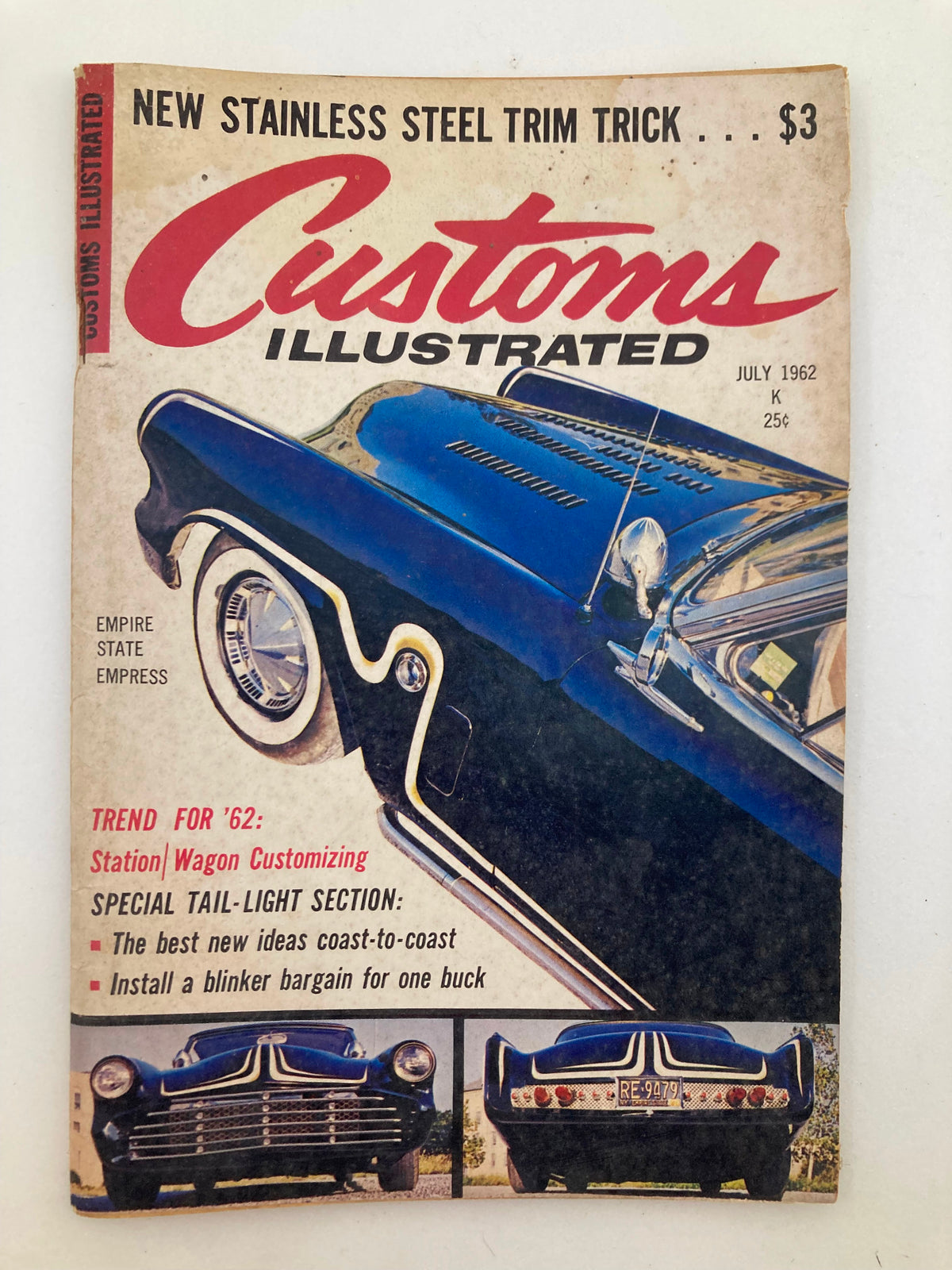 Cover of VTG Customs Illustrated Magazine from July 1962 featuring the Empire State Empress, showcasing automotive culture and customization tips.