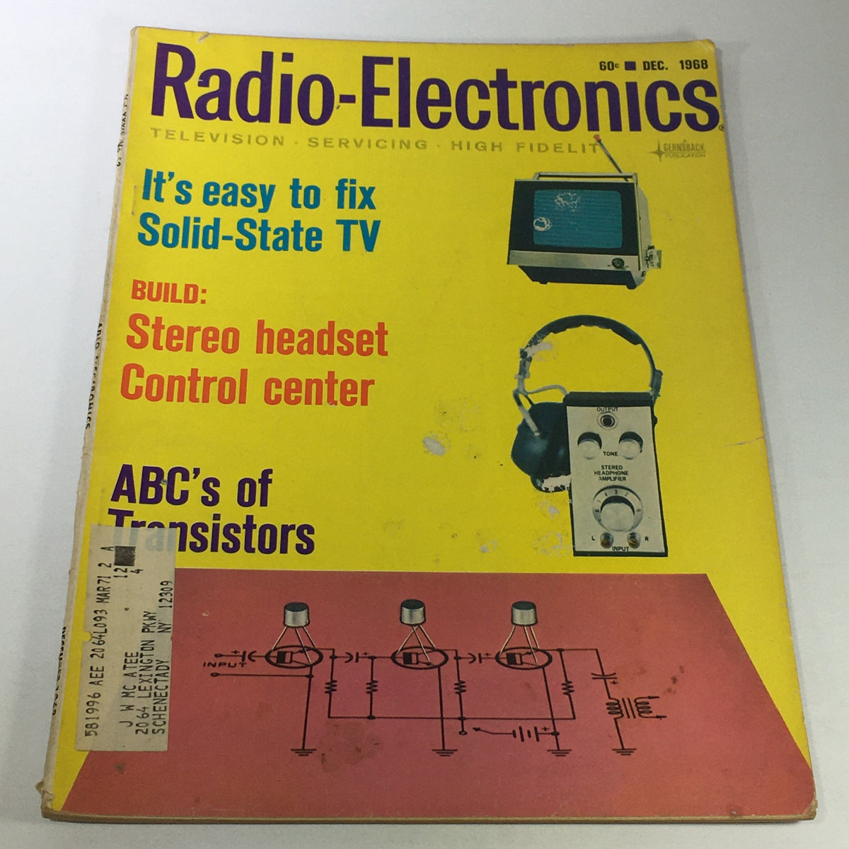 Cover of VTG Radio-Electronics Magazine from December 1968 featuring the Stereo Headset Control Center, showcasing a yellow background with text about solid-state TV and a schematic diagram.