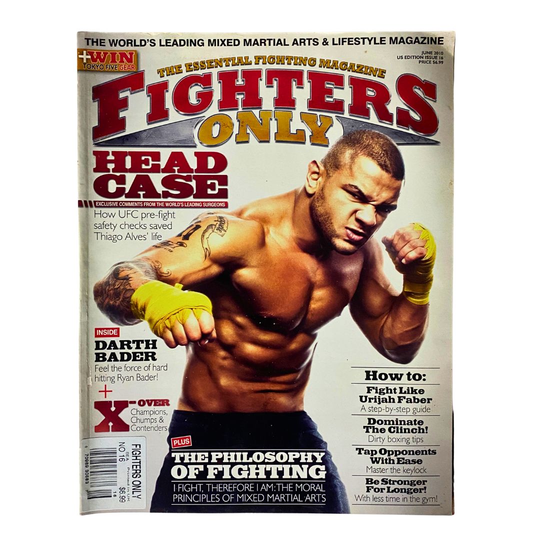 Fighters Only US Magazine June 2010 featuring Thiago Alves on the cover, showcasing the renowned MMA fighter in an action pose with a muscular build.