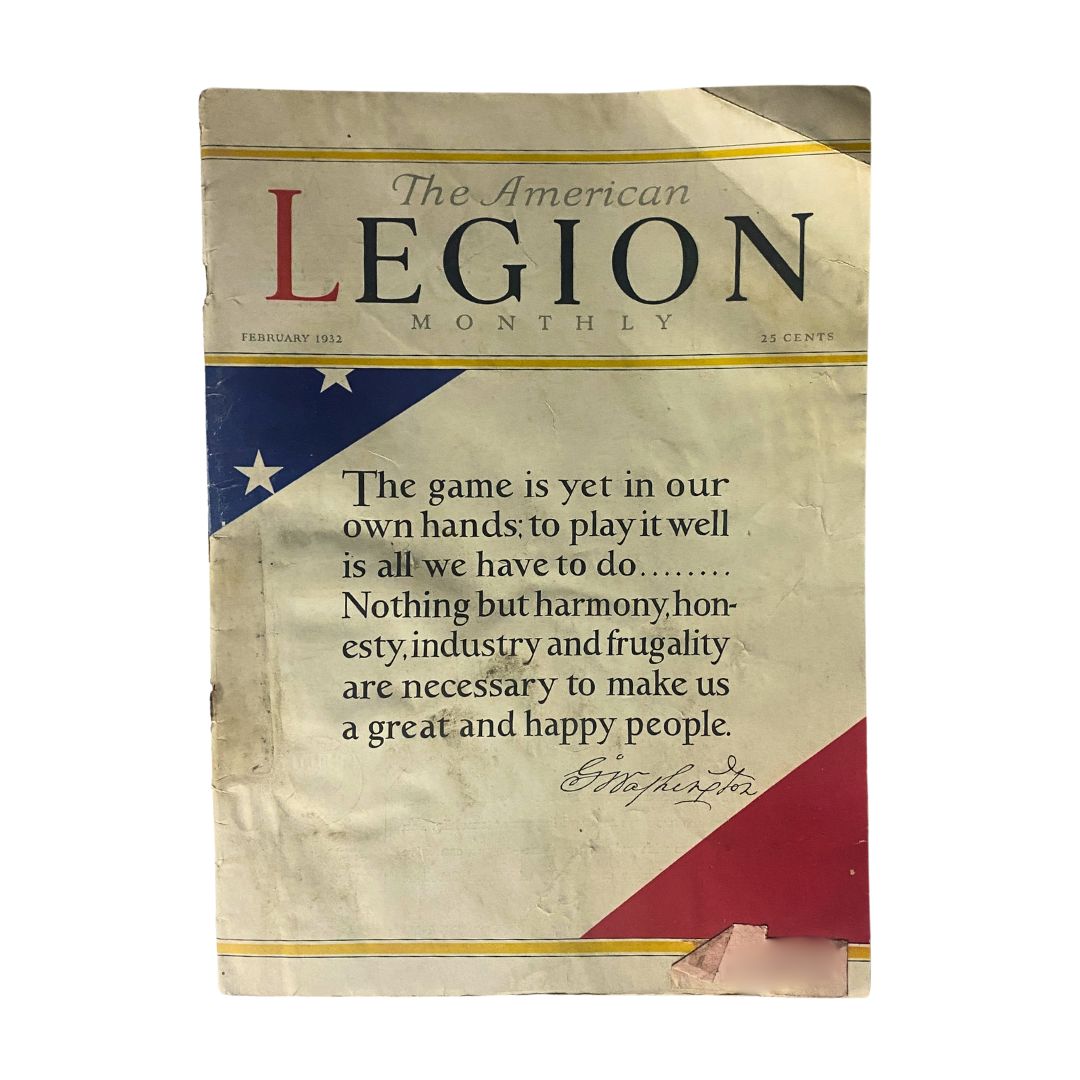 Cover of VTG The American Legion Magazine February 1932 featuring patriotic design with a quote about unity and harmony.