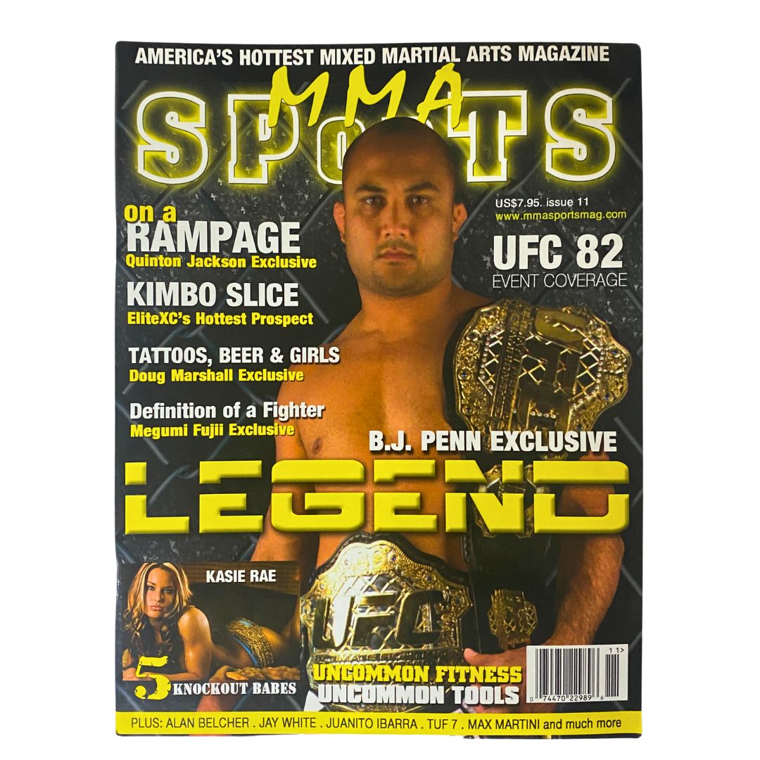 Cover of MMA Sports Magazine Issue 11 featuring B. J. Penn, highlighting major mixed martial arts events and exclusive interviews. Contains event coverage for UFC 82 and features on notable fighters like Quinton Jackson and Kimbo Slice.