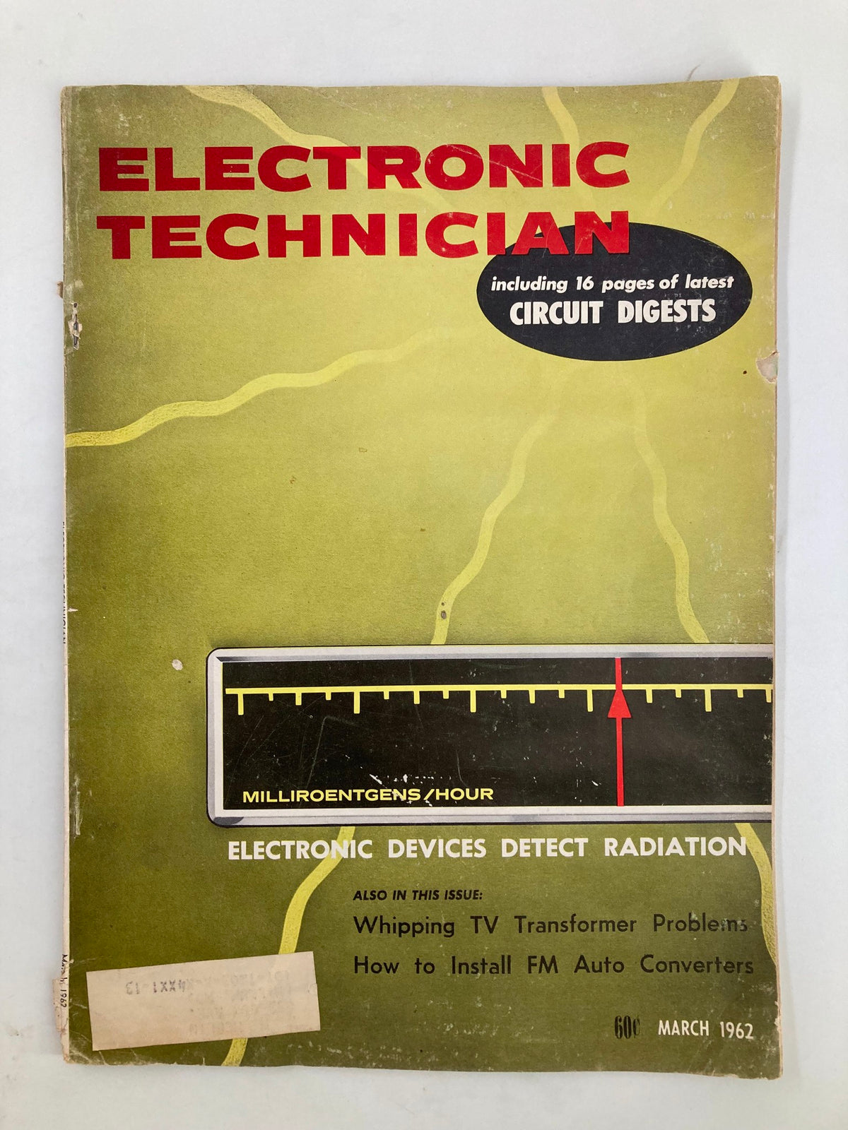 Cover of VTG Electronic Technician Magazine March 1962 featuring the title and illustration of electronic devices that detect radiation, showcasing a vintage design and notable condition.