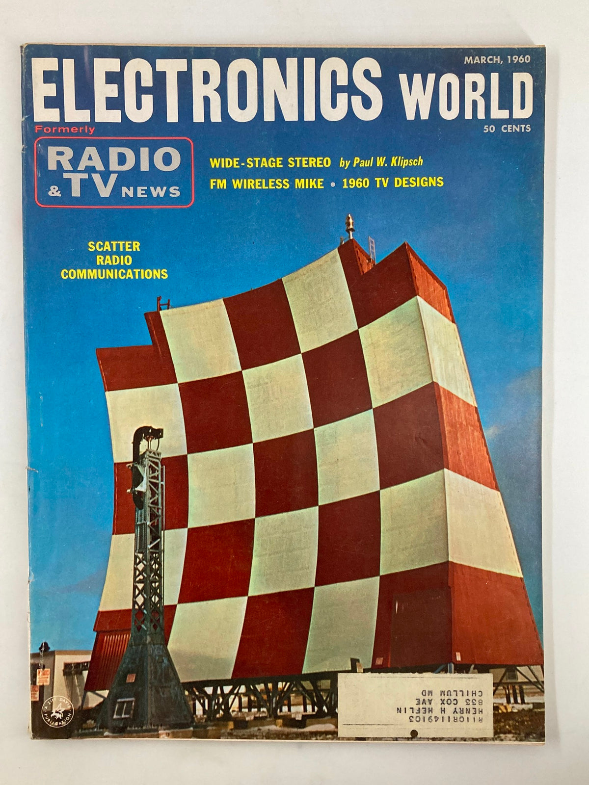 Cover of VTG Electronics World Magazine March 1960 featuring an article on Scatter Radio Communications, vibrant design with a large red and white checkered structure.