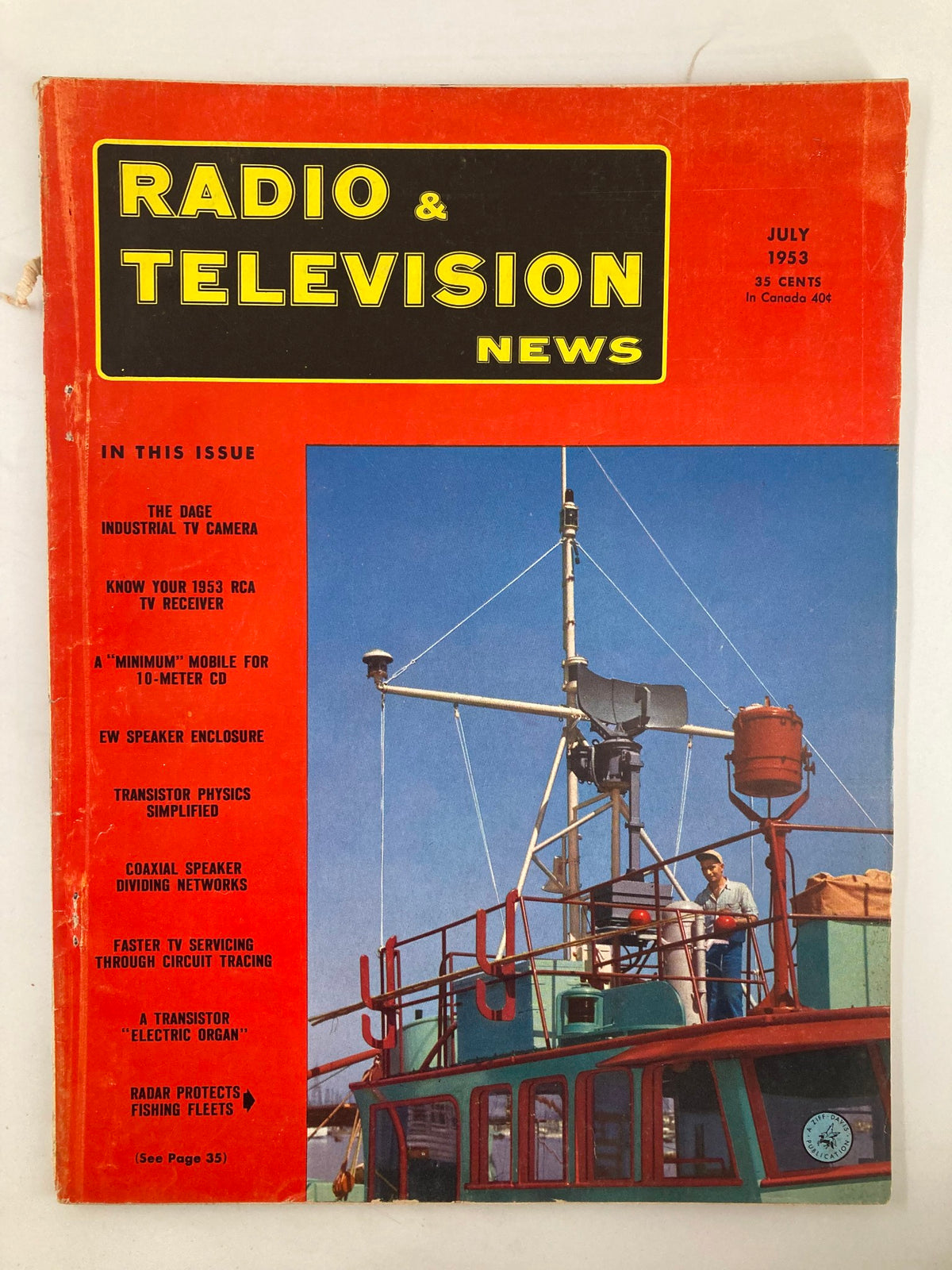 Cover of VTG Radio & Television News Magazine July 1953, featuring the Dage Industrial TV Camera, with striking imagery related to television technology.
