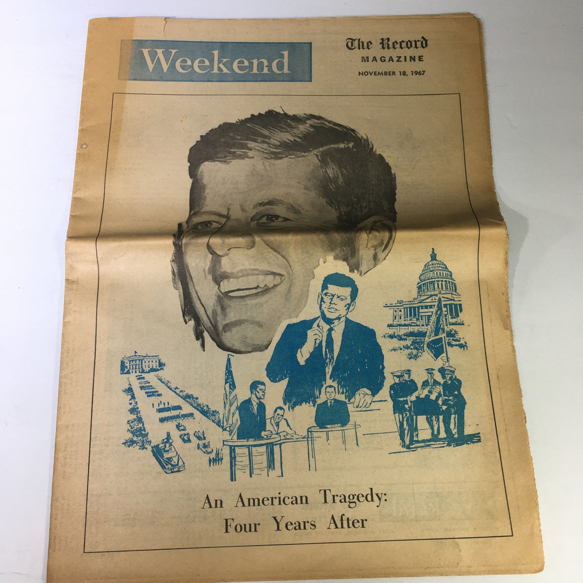 VTG Weekend Newspaper November 18 1967 featuring John F. Kennedy, commemorating the American tragedy four years after his assassination with a prominent illustration and historical context.