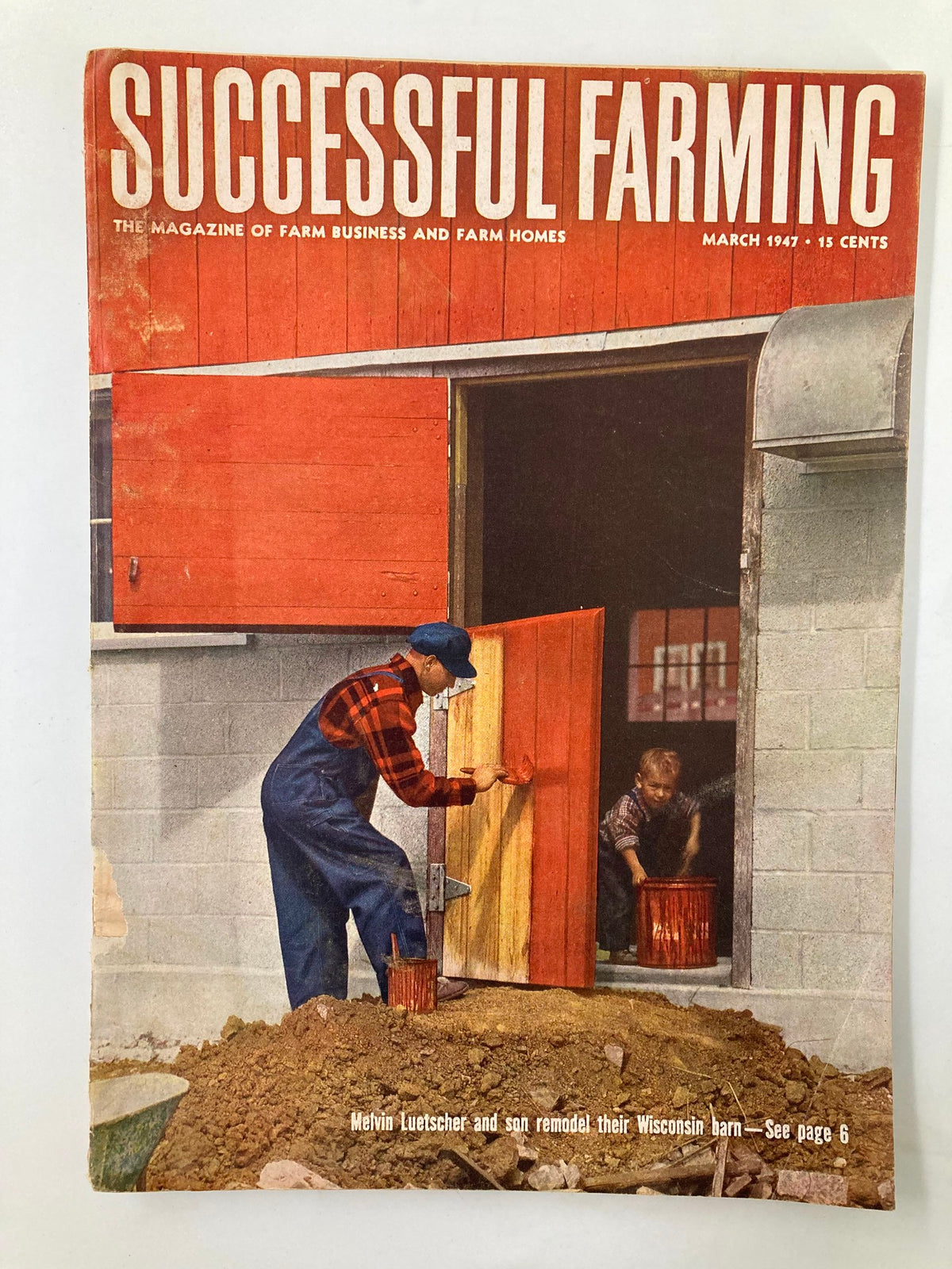 Cover of the VTG Successful Farming Magazine from March 1947, featuring a man and child painting a Wisconsin barn, showcasing rural life and agriculture.