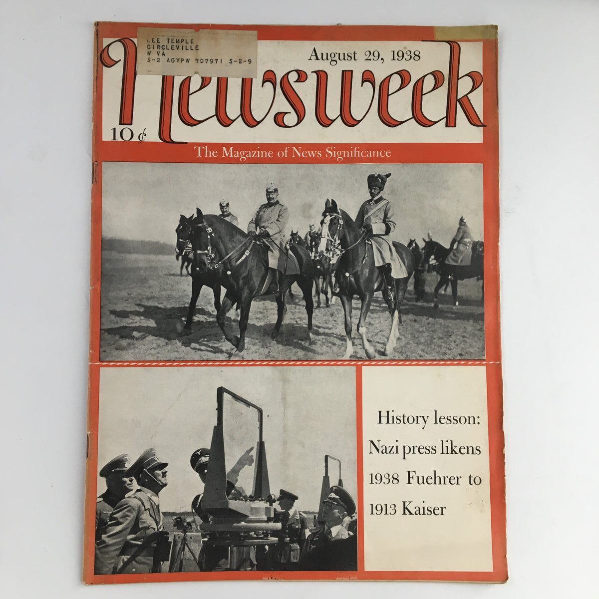 Newsweek Magazine August 29, 1938 featuring a striking cover with historical images, including military figures, illustrating the article comparing Adolf Hitler to Kaiser Wilhelm II.