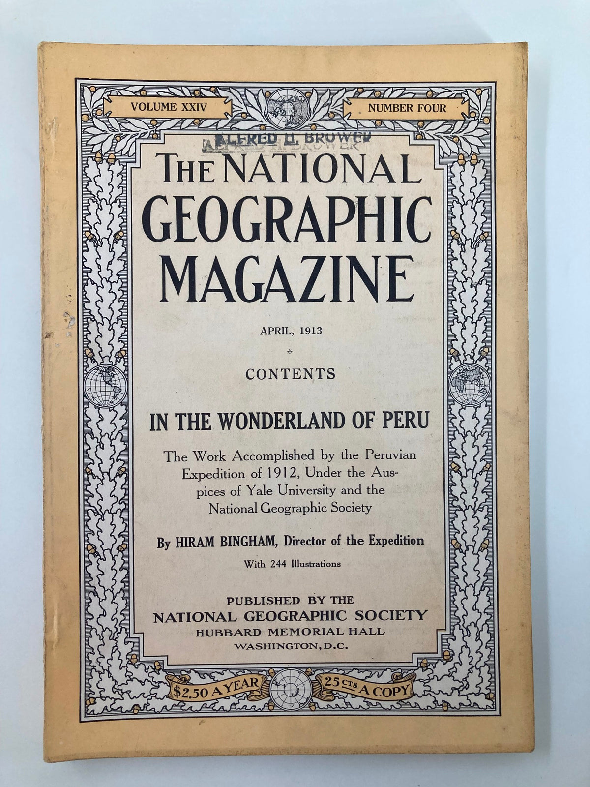 The National Geographic Magazine April 1913 In The Wonderland of Peru