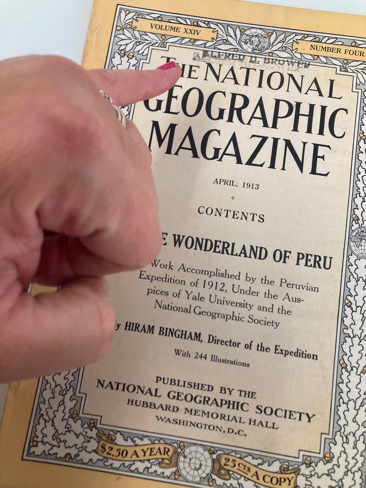 Cover page of VTG The National Geographic Magazine, April 1913, showcasing the article 'In The Wonderland of Peru' with detailed illustrations and information about the Peruvian Expedition of 1912.