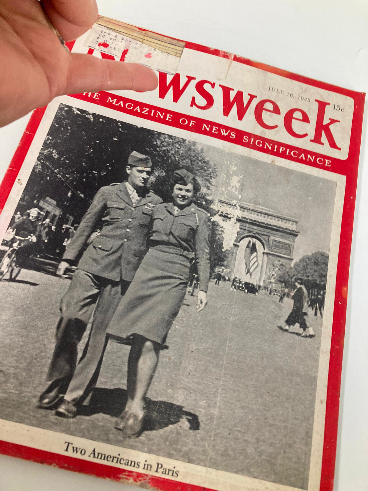 VTG Newsweek Magazine July 16 1945 featuring a photograph of two Americans walking in Paris, France, capturing post-World War II charm with the Arc de Triomphe in the background.