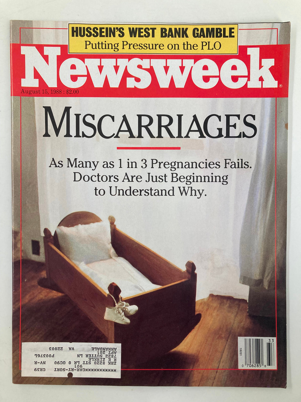 VTG Newsweek Magazine Cover from August 15, 1988, featuring the headline 'Hussein’s West Bank Gamble' and an article on miscarriages. It highlights pivotal historical content relevant to Middle Eastern geopolitics.