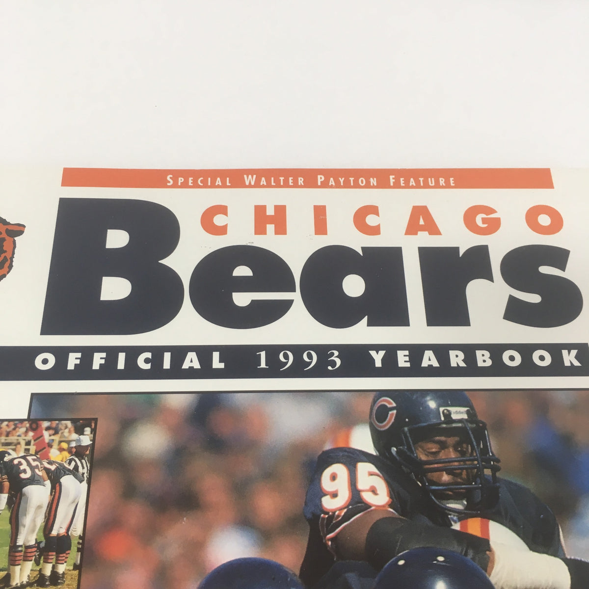 Cover page of the Chicago Bears Official 1993 Yearbook Magazine featuring the team name prominently and a special feature on Walter Payton.