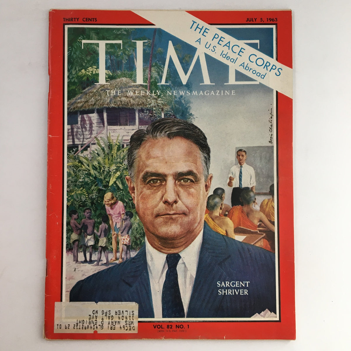 Vintage Time Magazine cover from July 5, 1963, Volume 82, Issue 1, featuring Sargent Shriver with the headline 'The Peace Corps: A U.S. Ideal Abroad.' The cover illustrates a vibrant scene showcasing cultural engagement and highlights the impactful contributions of the Peace Corps during the 1960s.