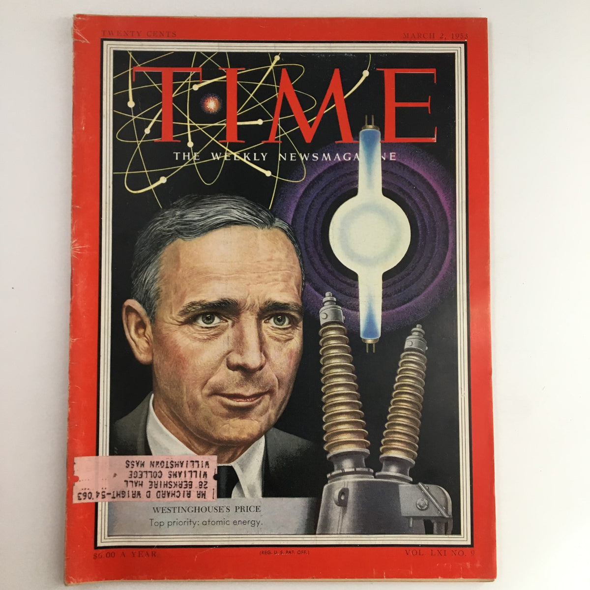 Time Magazine cover from March 2, 1953, Vol. 61 No. 9 featuring Westinghouse's Gwilym Alexander Price, showcasing atomic energy with a portrait of Alexander and an illustration of electrical components.