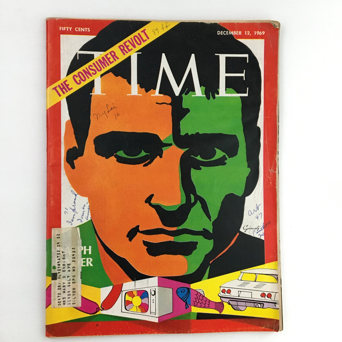 Cover of Time Magazine dated December 12, 1969, featuring American activist Ralph Nader, bold color artwork and the headline 'THE CONSUMER REVOLT' highlighting significant activism in the 1960s.