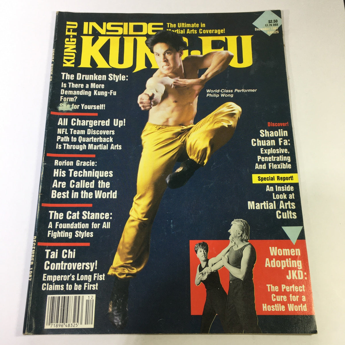 Cover of VTG Inside Kung Fu Magazine December 1987 featuring World-Class Performer Philip Wong in action attire, showcasing martial arts skills with a dynamic pose. The magazine highlights articles about martial arts techniques, including topics like the Drunken Style and Tai Chi, appealing to collectors and enthusiasts of vintage martial arts publications.