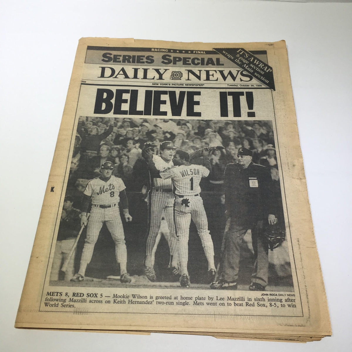 Front page of NY Daily News dated October 28, 1986, featuring the headline 'Believe it!' celebrating the Mets' victory over the Red Sox in the World Series with a final score of 8-5.
