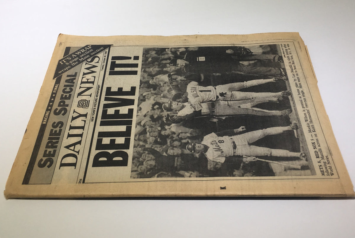 Front page of the NY Daily News Special Edition from October 28, 1986, displaying the iconic headline "BELIEVE IT!" about the Mets' victory against the Red Sox.