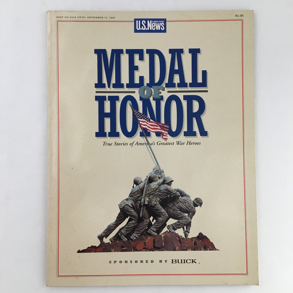 Cover of US News & World Report magazine from September 15, 1991, featuring the title 'MEDAL of HONOR' with a patriotic theme and an image representing American war heroes.