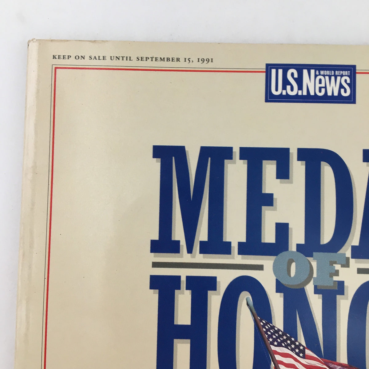 Close-up of the cover page of US News & World Report magazine, September 15, 1991, highlighting the title 'MEDAL of HONOR.' The cover showcases a patriotic design with an American flag.