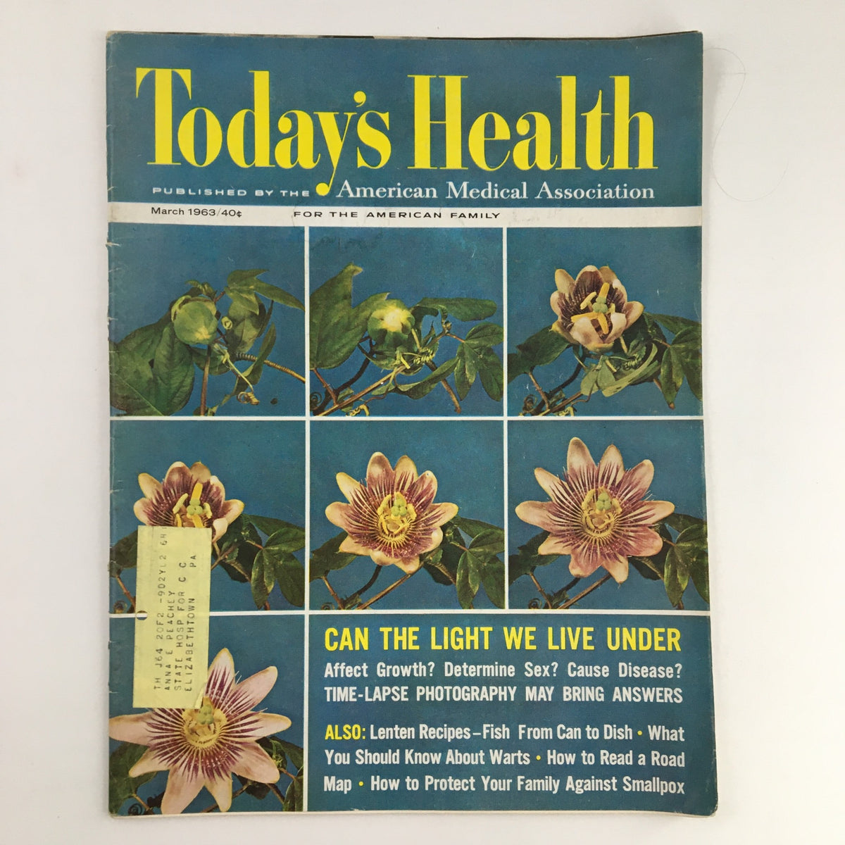 Cover of Today's Health Magazine, March 1963, featuring time-lapse photography and health insights, with floral illustrations and text highlighting health topics.