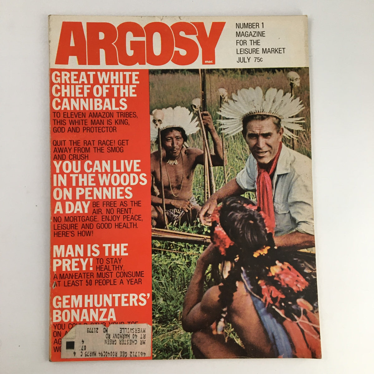 Cover of Argosy Magazine July 1971 featuring the headline 'Great White Chief of the Cannibals to Eleven Amazon Tribes', showcasing indigenous cultures and adventure themes.