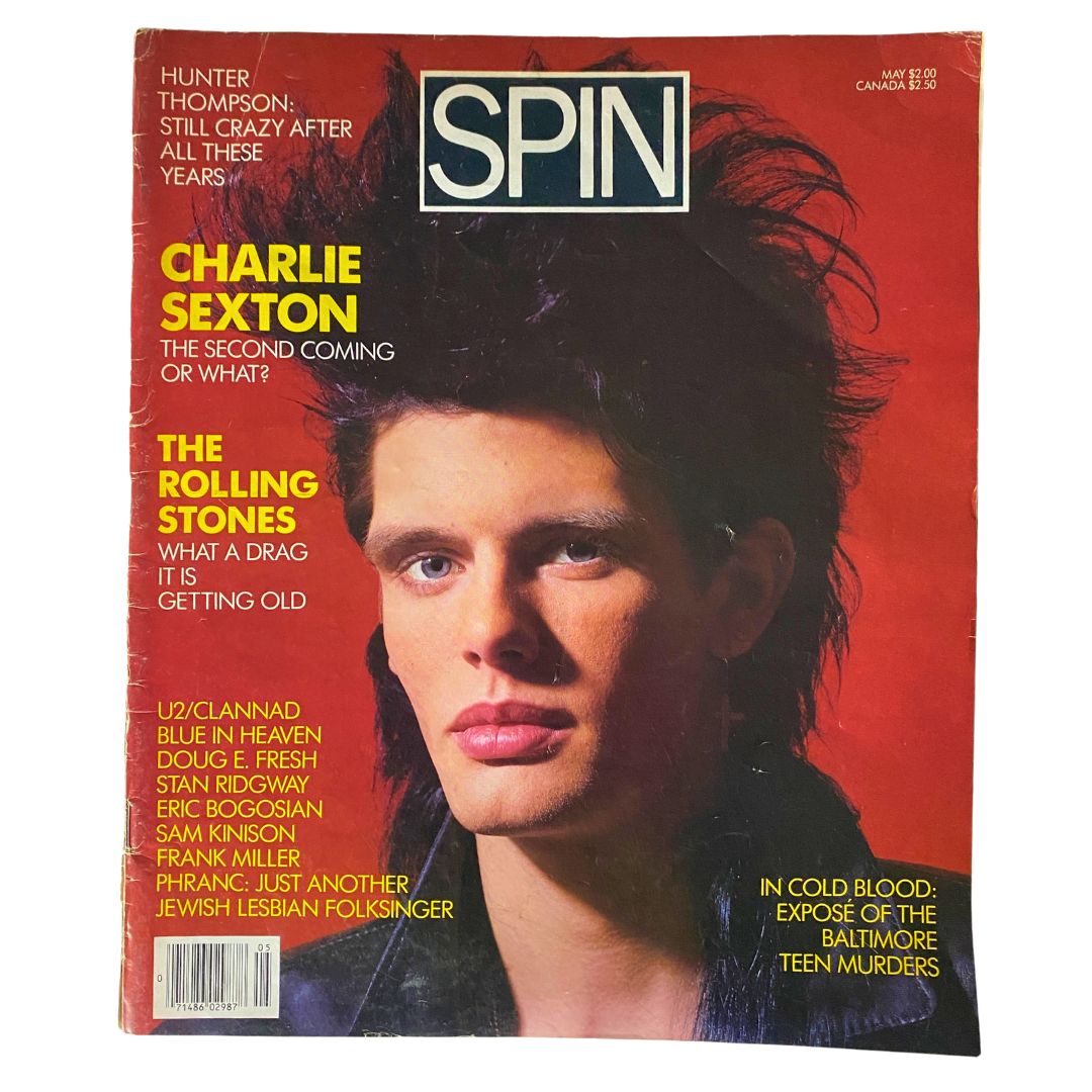 Cover of VTG Spin Magazine May 1986 featuring Charlie Sexton and the Rolling Stones, showcasing a striking portrait of Charlie Sexton with bold graphics and notable headlines.