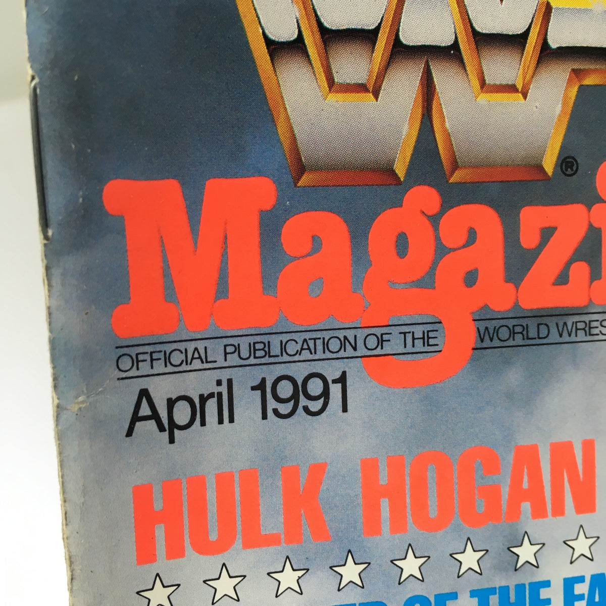 WWF Magazine featuring Hulk Hogan - Defender of Faith, Flag & Honor, April 1991, highlighting the title and month of publication.