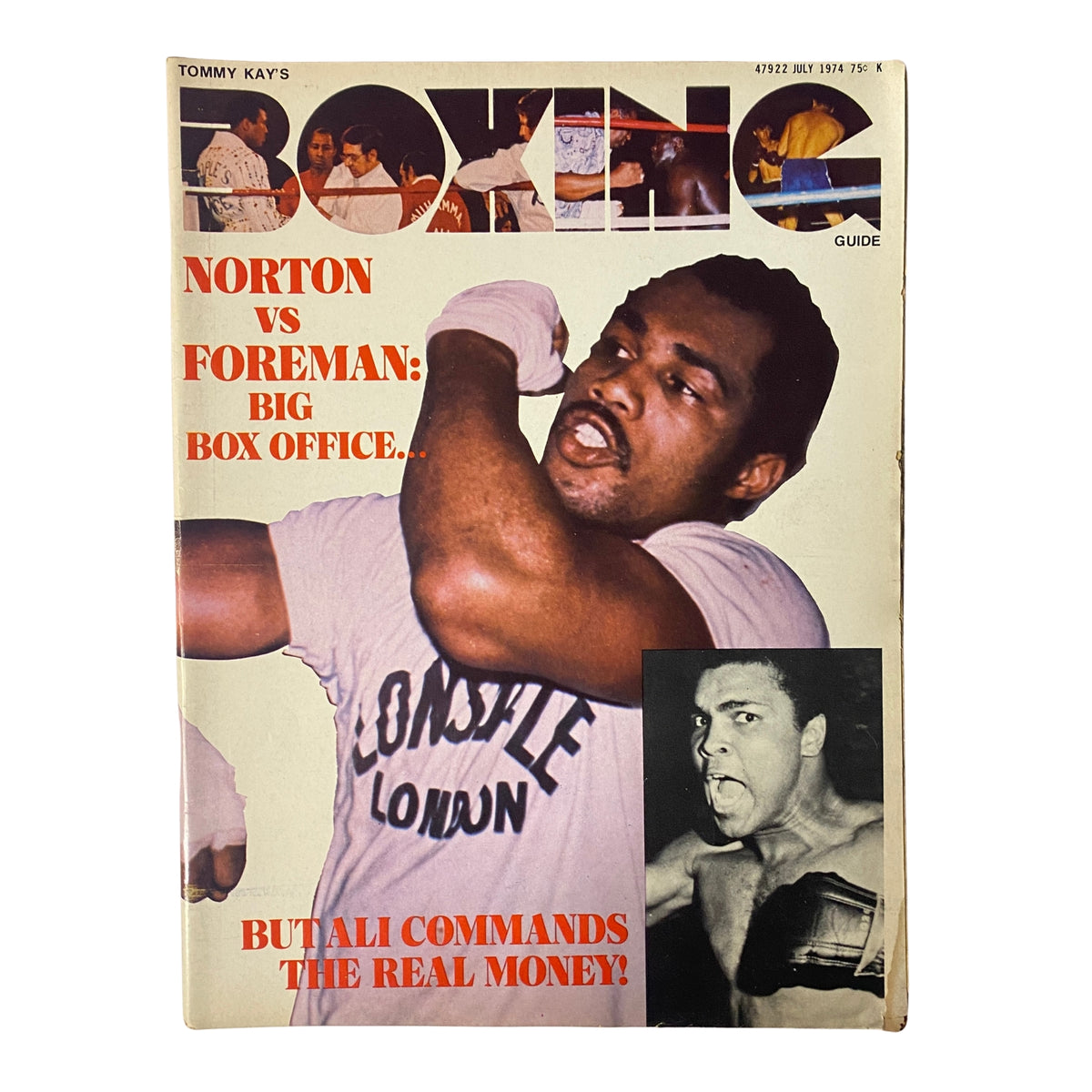 Cover of Tommy Kay's Boxing Magazine, July 1974, featuring George Foreman and Ken Norton, highlighting the match with text on the prominence of Muhammad Ali in boxing.